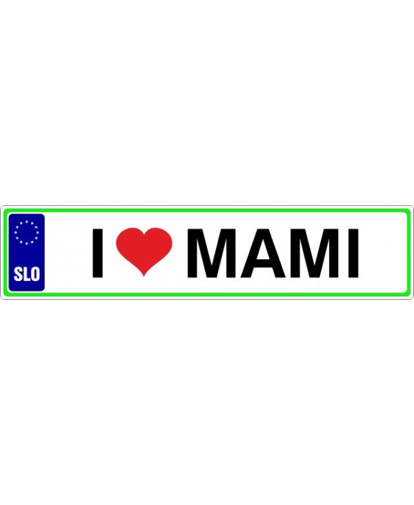 I love Mami